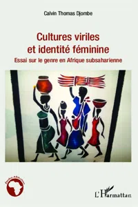 Cultures viriles et identité féminine_cover