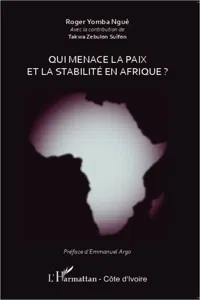 Qui menace la paix et la stabilité en Afrique ?_cover