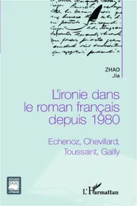 L'ironie dans le roman français depuis 1980_cover