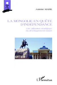 La Mongolie en quête d'indépendance_cover