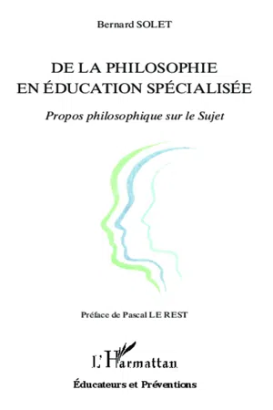 De la philosophie en éducation spécialisée