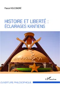 Histoire et liberté : éclairages kantiens_cover