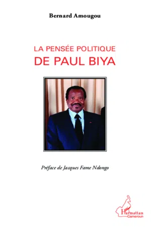 Pensée politique de Paul Biya