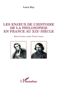 Les enjeux de l'histoire de la philosophie en France au XIX e siècle_cover