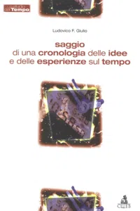 Saggio di una cronologia delle idee e delle esperienze sul tempo_cover