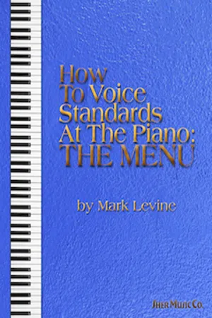 How to Voice Standards at the Piano