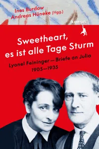 "Sweetheart, es ist alle Tage Sturm" Lyonel Feininger – Briefe an Julia_cover