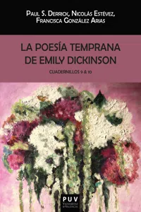 La poesía temprana de Emily Dickinson. Cuadernillos 9 & 10_cover