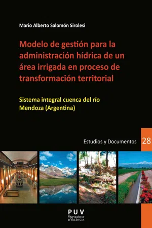 Modelo de gestión para la administración hídrica de un área irrigada en proceso de transformación territorial