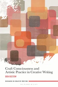 Craft Consciousness and Artistic Practice in Creative Writing_cover