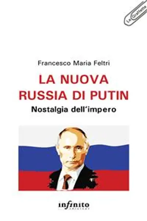 La nuova Russia di Putin