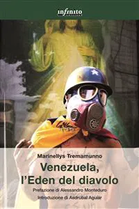 Venezuela, l'Eden del diavolo_cover