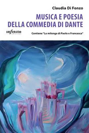 Musica e poesia della Commedia di Dante