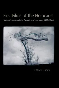 First Films of the Holocaust_cover