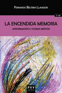 La encendida memoria: aproximación a Thomas Merton_cover