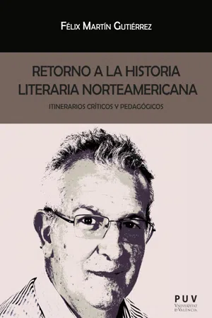 Retorno a la historia literaria norteamericana