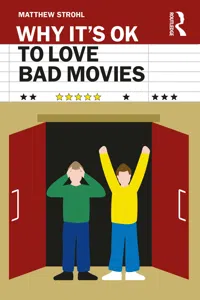 Why It's OK to Love Bad Movies_cover