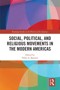 Social, Political, and Religious Movements in the Modern Americas_cover