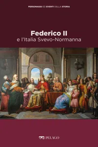 Federico II e l'Italia Svevo-Normanna_cover