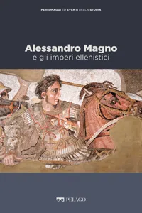 Alessandro Magno e gli imperi ellenistici_cover