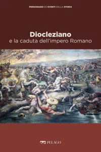 Diocleziano e la caduta dell'impero Romano_cover