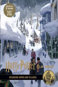 Harry Potter Film Vault: Wizarding Homes and Villages_cover
