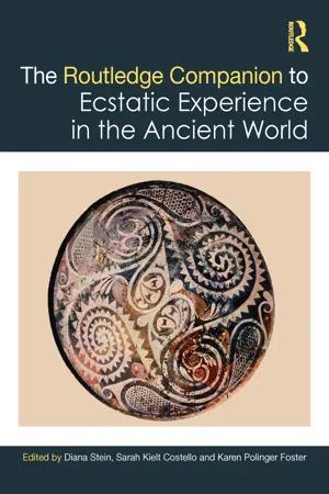 The Routledge Companion to Ecstatic Experience in the Ancient World