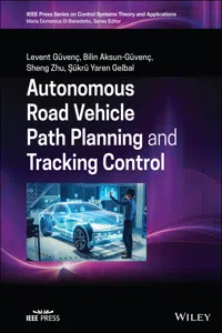 Autonomous Road Vehicle Path Planning and Tracking Control_cover