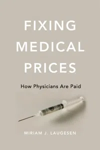 Fixing Medical Prices_cover