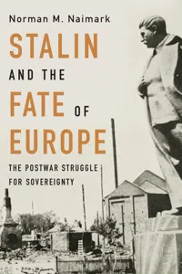 Stalin and the Fate of Europe_cover