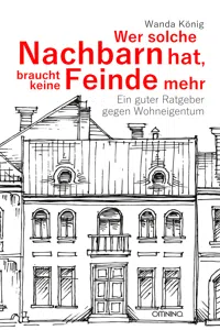 Wer solche Nachbarn hat, braucht keine Feinde mehr_cover