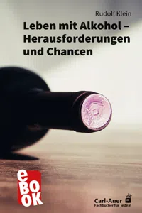 Leben mit Alkohol – Herausforderungen und Chancen_cover