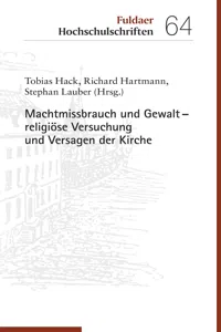 Machtmissbrauch und Gewalt – religiöse Versuchung und Versagen der Kirche_cover