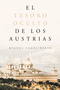 El tesoro oculto de los Austrias_cover