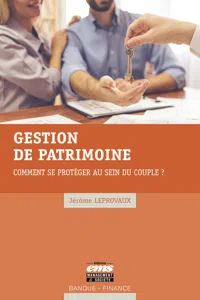 Gestion de patrimoine : comment se protéger au sein du couple ?_cover