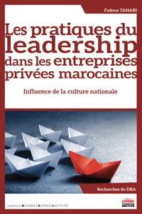 Les pratiques du leadership dans les entreprises privées marocaines._cover