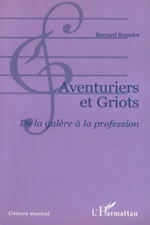 Aventuriers et griots