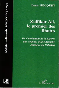 Zulfikar Ali, le premier des Bhutto_cover