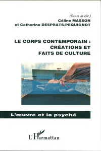 Le corps contemporain : créations et faits de culture_cover