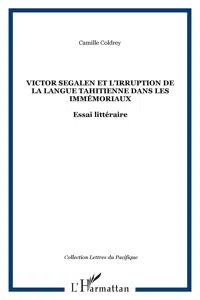 Victor Segalen et l'irruption de la langue tahitienne dans les Immémoriaux_cover