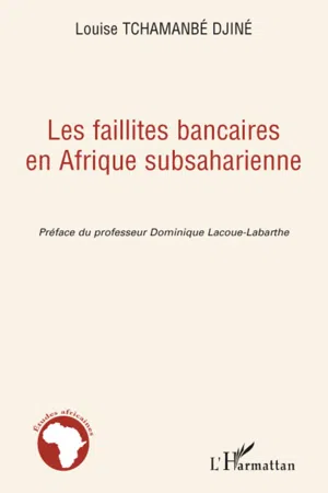 Les faillites bancaires en Afrique subsaharienne