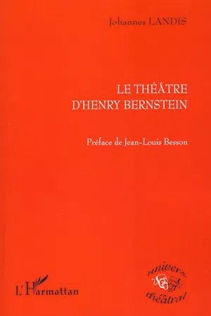 Le Théâtre d'Henry Bernstein