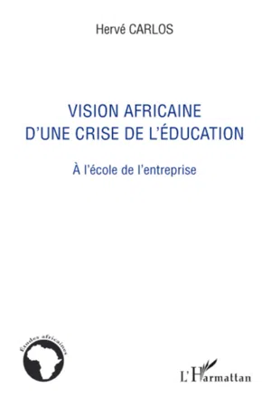 Vision africaine d'une crise de l'éducation