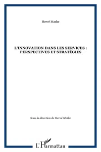 L'innovation dans les services : perspectives et stratégies_cover