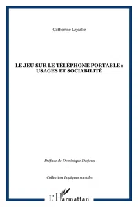 Le jeu sur le téléphone portable : usages et sociabilité_cover