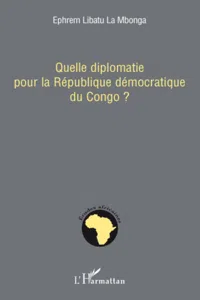 Quelle diplomatie pour la République démocratique du Congo ?_cover