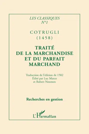 Traité de la marchandise et du parfait marchand