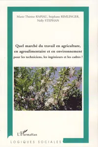 Quel marché du travail en agriculture, en agroalimentaire et en environnement ?_cover