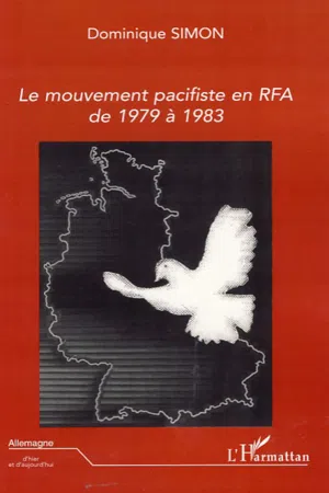 Le mouvement pacifiste en RFA de 1979 à 1983