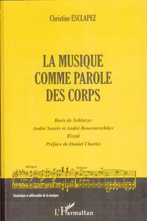 La musique comme parole des corps